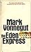 The Eden Express by Mark Vonnegut