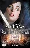 Duell der Schatten by Ilona Andrews