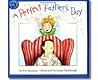 A Perfect Father's Day by Eve Bunting