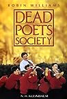 Dead Poets Society by N.H. Kleinbaum