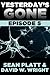 Yesterday's Gone: Episode 5 (Yesterday's Gone, #5)