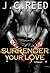 Surrender Your Love (Surrender Your Love, #1)