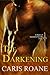 The Darkening (Guardians of Ascension #6.5; Dawn of Ascension #2)