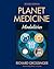 Planet Medicine: Modalities...