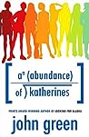 An Abundance of Katherines by John Green