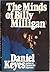 The Minds of Billy Milligan by Daniel Keyes