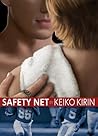 Safety Net by Keiko Kirin