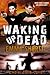 Waking Up Dead by Emma Shortt