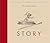 Story (Walt Disney Animation Studios: The Archive Series)