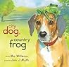 City Dog, Country Frog by Mo Willems