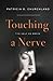 Touching a Nerve: The Self as Brain