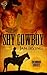 Shy Cowboy (Uncommon Cowboys, #3)