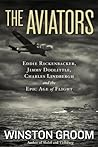 The Aviators by Winston Groom