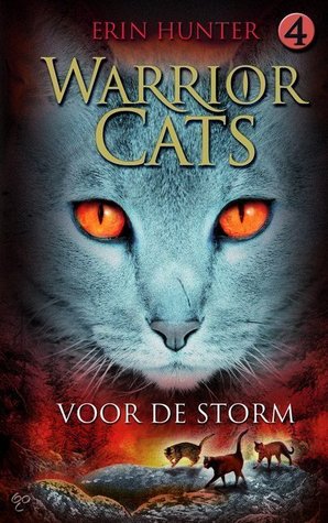 Voor de Storm by Erin Hunter