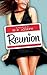 Reunion (Reunion Series, #1)