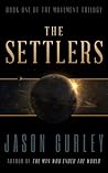 The Settlers (Movement Trilogy, #1)