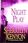 Night Play by Sherrilyn Kenyon