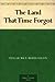 The Land That Time Forgot (Caspak, #1)