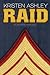 Raid (Unfinished Hero, #3)