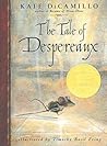 The Tale of Despereaux by Kate DiCamillo