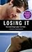 Losing It (Losing It, #1)