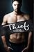 Thief (Love Me with Lies, #3)