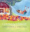 Somebody's House by Katrina Germein