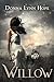 Willow (Willow Falls Saga, #1)