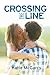 Crossing the Line (Pushing the Limits, #1.1)