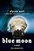 Blue Moon (The Immortals, #2)