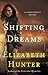 Shifting Dreams (Cambio Springs, #1)