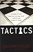 Tactics: A Game Plan for Discussing Your Christian Convictions