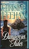 Dangerous Tides by Christine Feehan