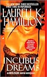 Incubus Dreams by Laurell K. Hamilton