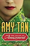 The Valley of Amazement by Amy Tan