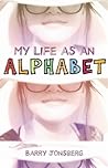 My Life as an Alphabet by Barry Jonsberg