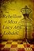 The Rebellion of Miss Lucy Ann Lobdell by William Klaber