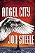 Angel City (The Angelus Trilogy #2)