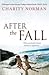 After the Fall by Charity Norman