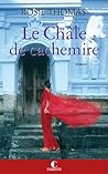 Le Châle de cachemire by Rosie Thomas