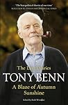 A Blaze of Autumn Sunshine by Tony Benn