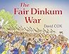 The Fair Dinkum War by David    Cox