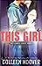 This Girl by Colleen Hoover