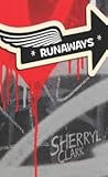 Runaways by Sherryl Clark