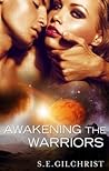 Awakening The Warriors