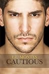 Cautious by E.L. Montes