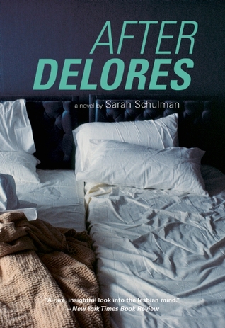 After Delores by Sarah Schulman