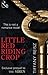 Little Red Riding Crop (The Original Sinners, #0.4)