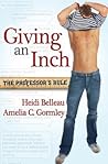 Giving an Inch by Heidi Belleau