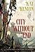 City Without End (Entire an...